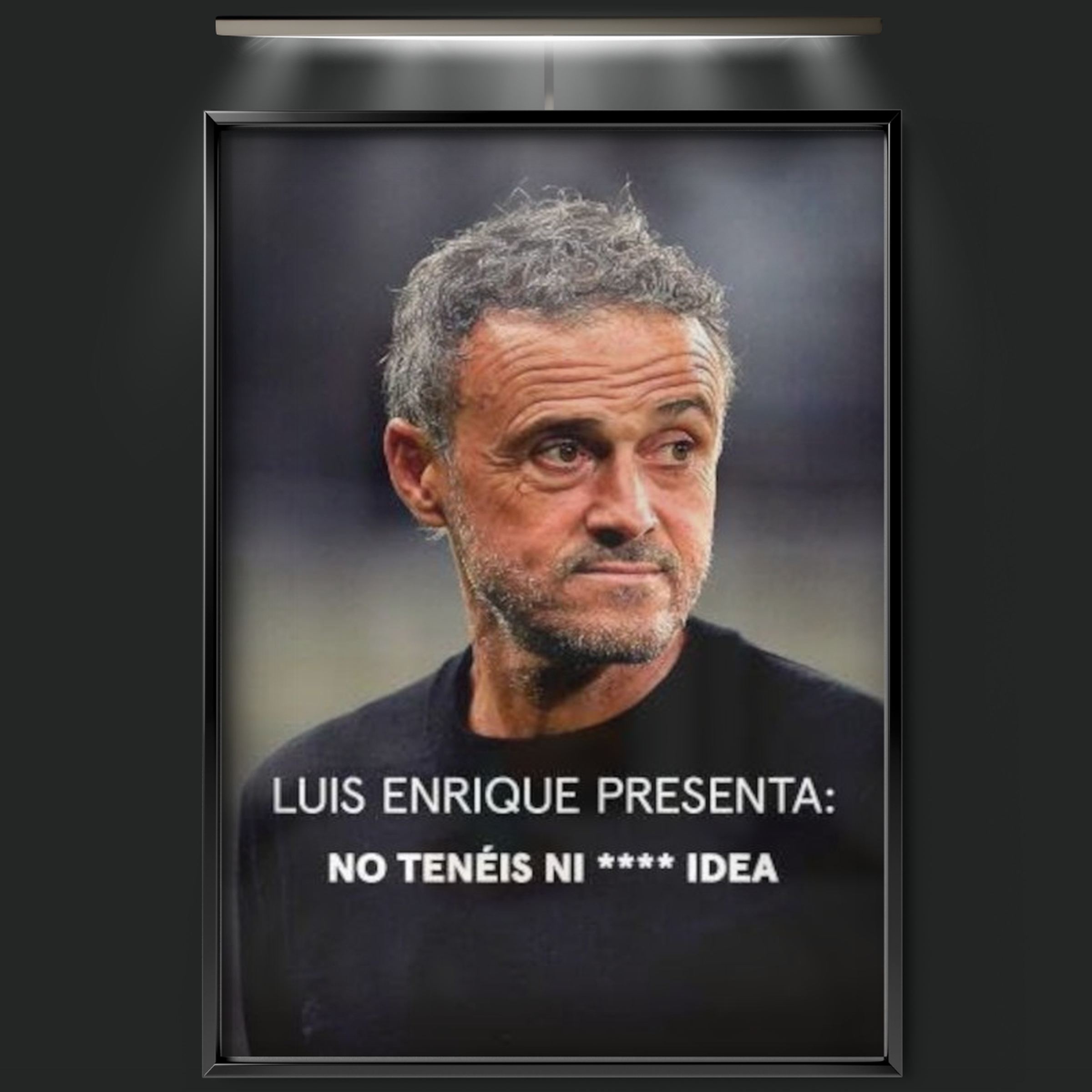 Luis Enrique Presenta No Tenéis Ni Idea (2024)