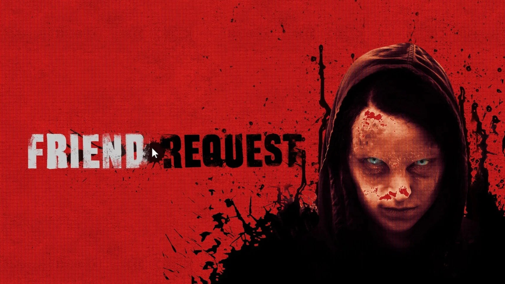 Where to buy Friend Request (2016) posters - Popcorn Poster Shop