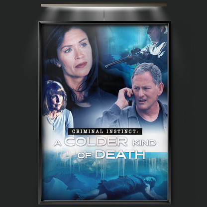 A Colder Kind Of Death (2001)