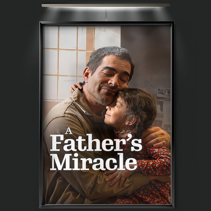 A Father's Miracle (2025)