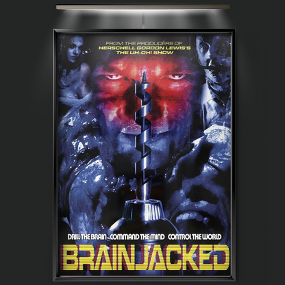 Brainjacked (2009)