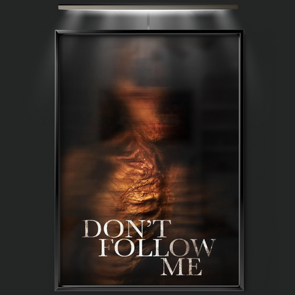 Don't Follow Me (2025)