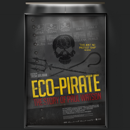 Eco Pirate The Story Of Paul Watson (2011)