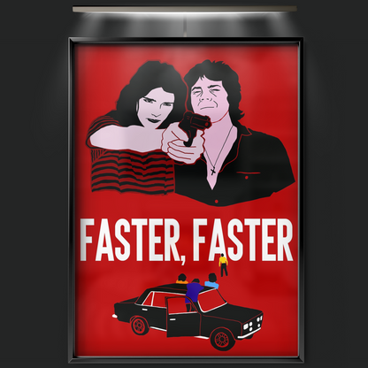 Faster, Faster (1981)