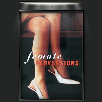Female Perversions (1997)