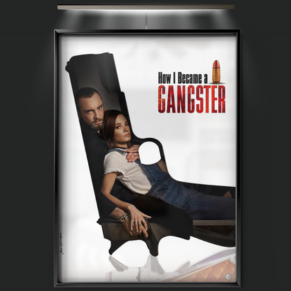 How I Became A Gangster (2019)