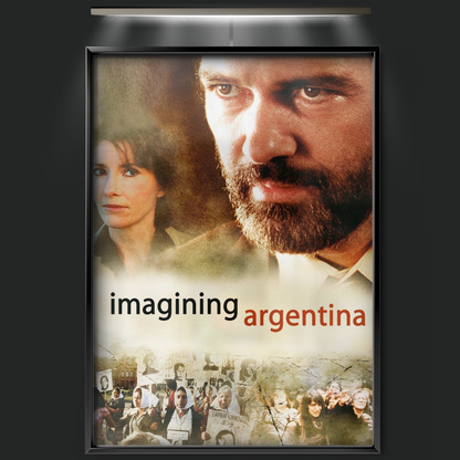 Imagining Argentina (2003)