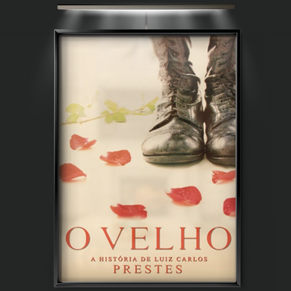 The Comrade The Life Of Luiz Carlos Prestes (1997)