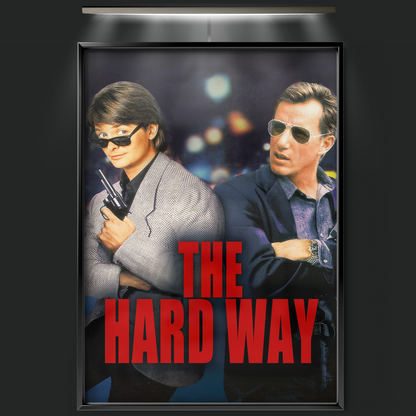 The Hard Way (1991)