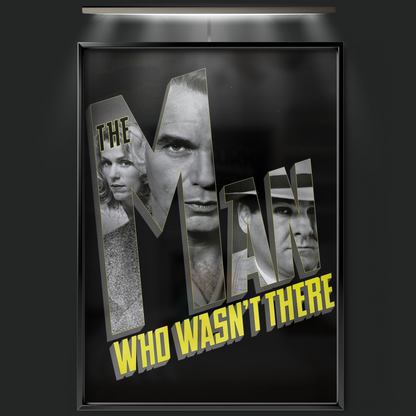 The Man Who Wasn't There (2001)
