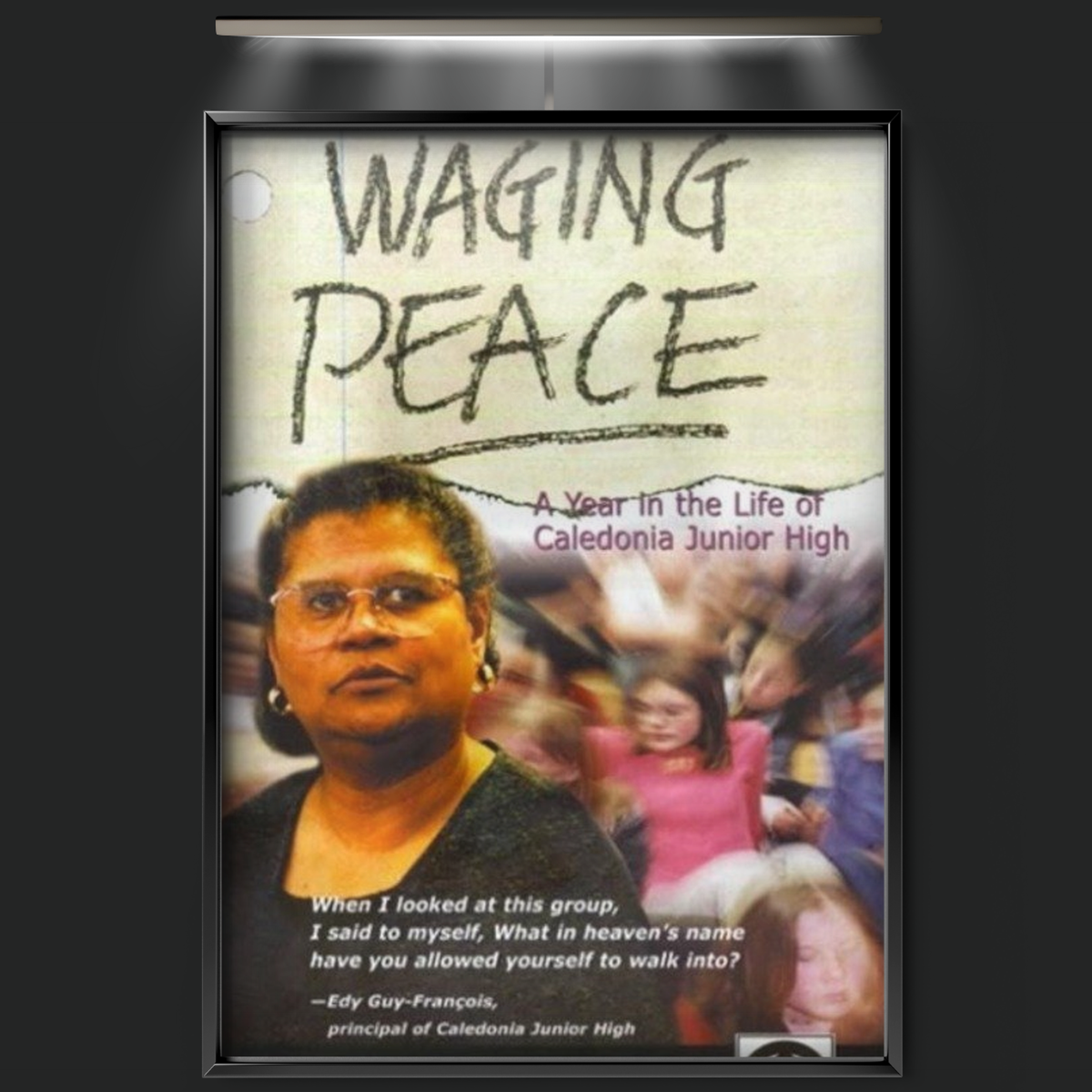 Waging Peace A Year In The Life Of Caledonia Junior High (2001)
