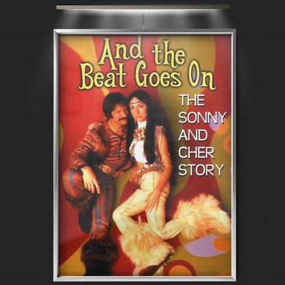 And The Beat Goes On The Sonny And Cher Story (1999)