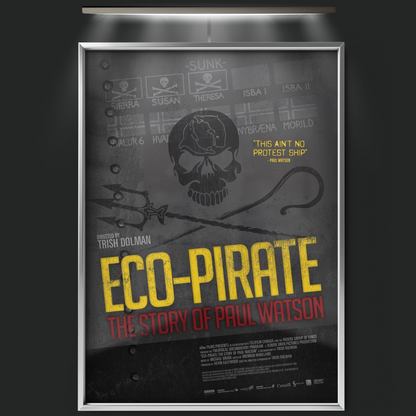 Eco Pirate The Story Of Paul Watson (2011)