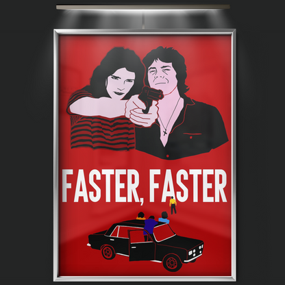 Faster, Faster (1981)