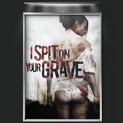 I Spit On Your Grave (2010)
