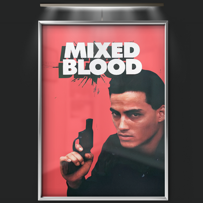 Mixed Blood (1984)