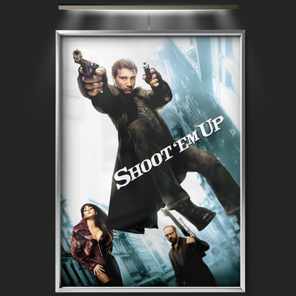 Shoot 'em Up (2007)