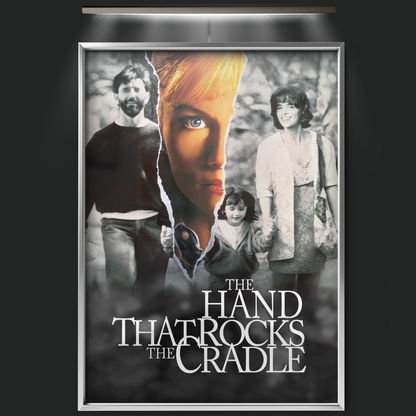 The Hand That Rocks The Cradle (1992)