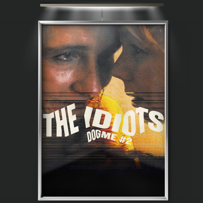 The Idiots (1998)