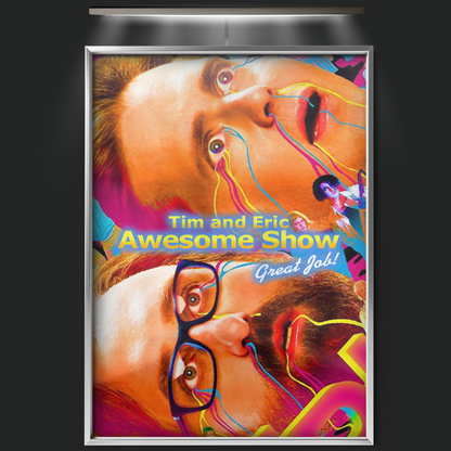 Tim And Eric Awesome Show, Great Job! (2007)