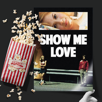 Show Me Love (1998)
