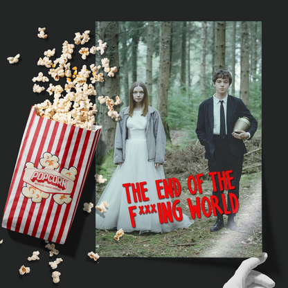 The End Of The Fing World (2017)
