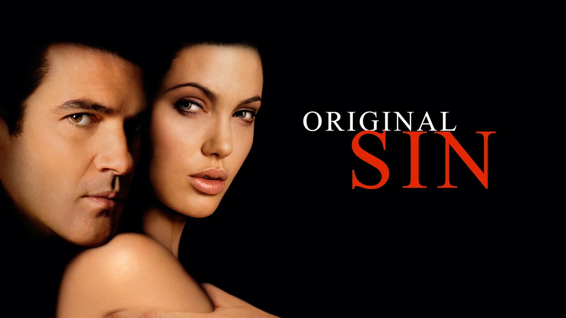 High quality Original Sin (2001) prints online - Popcorn Poster Official