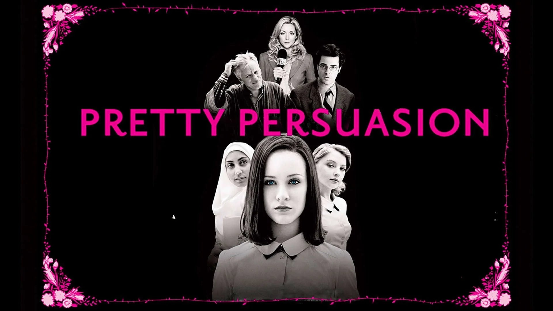 High quality Pretty Persuasion (2005) prints online - Popcorn Poster Official
