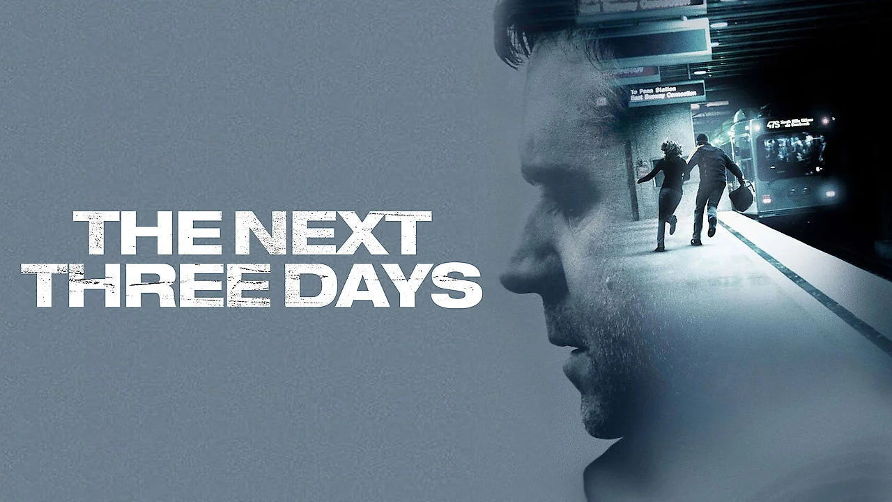 High quality The Next Three Days (2010) prints online - Popcorn Poster Official