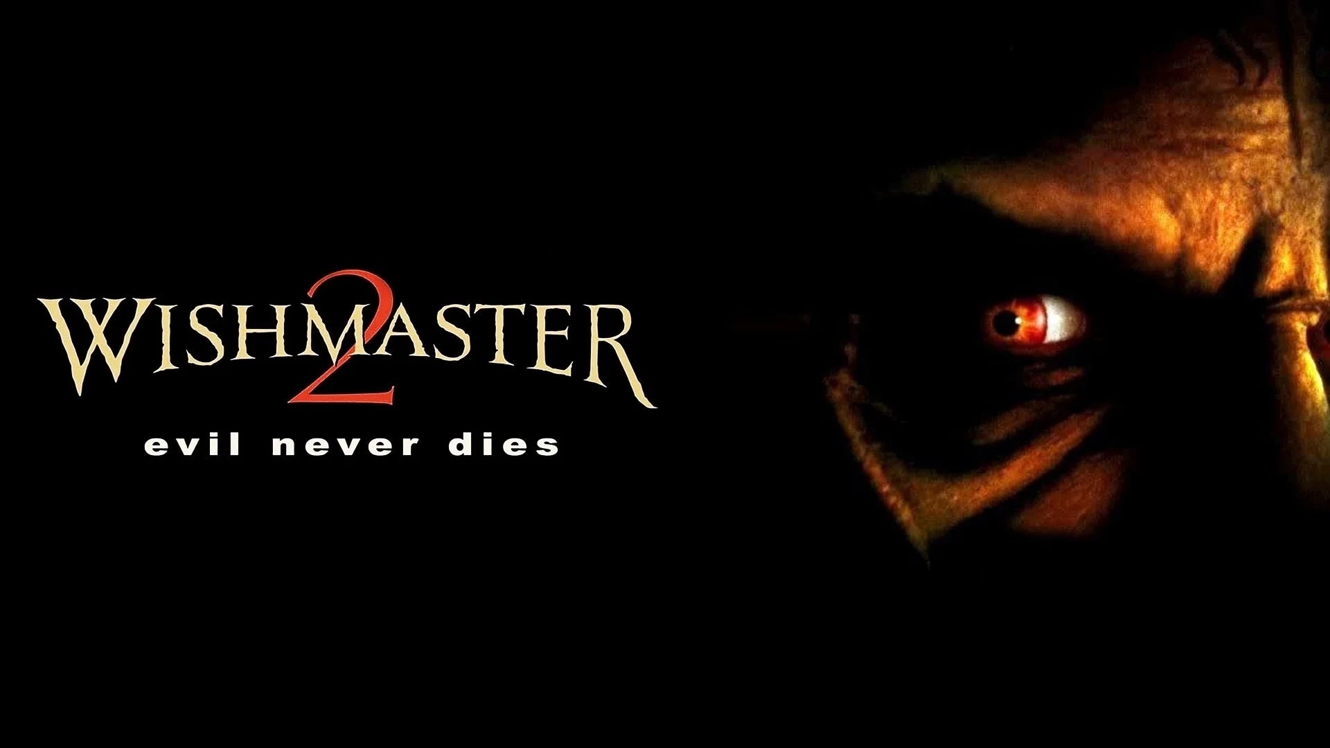 High quality Wishmaster 2 Evil Never Dies (1999) prints online - Popcorn Poster Official