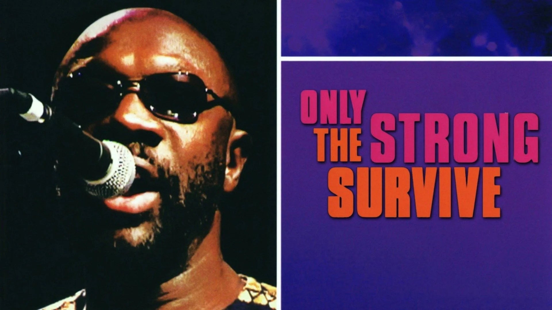 Where to buy Only the Strong Survive (2002) posters - Popcorn Poster Shop